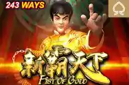 FIST OF GOLD